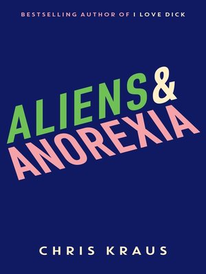 cover image of Aliens & Anorexia